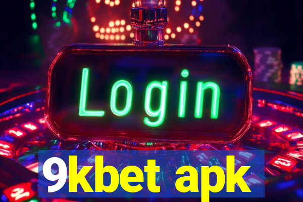 9kbet apk